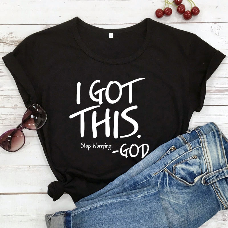I Got This Stop Worrying Tees Bellasverige