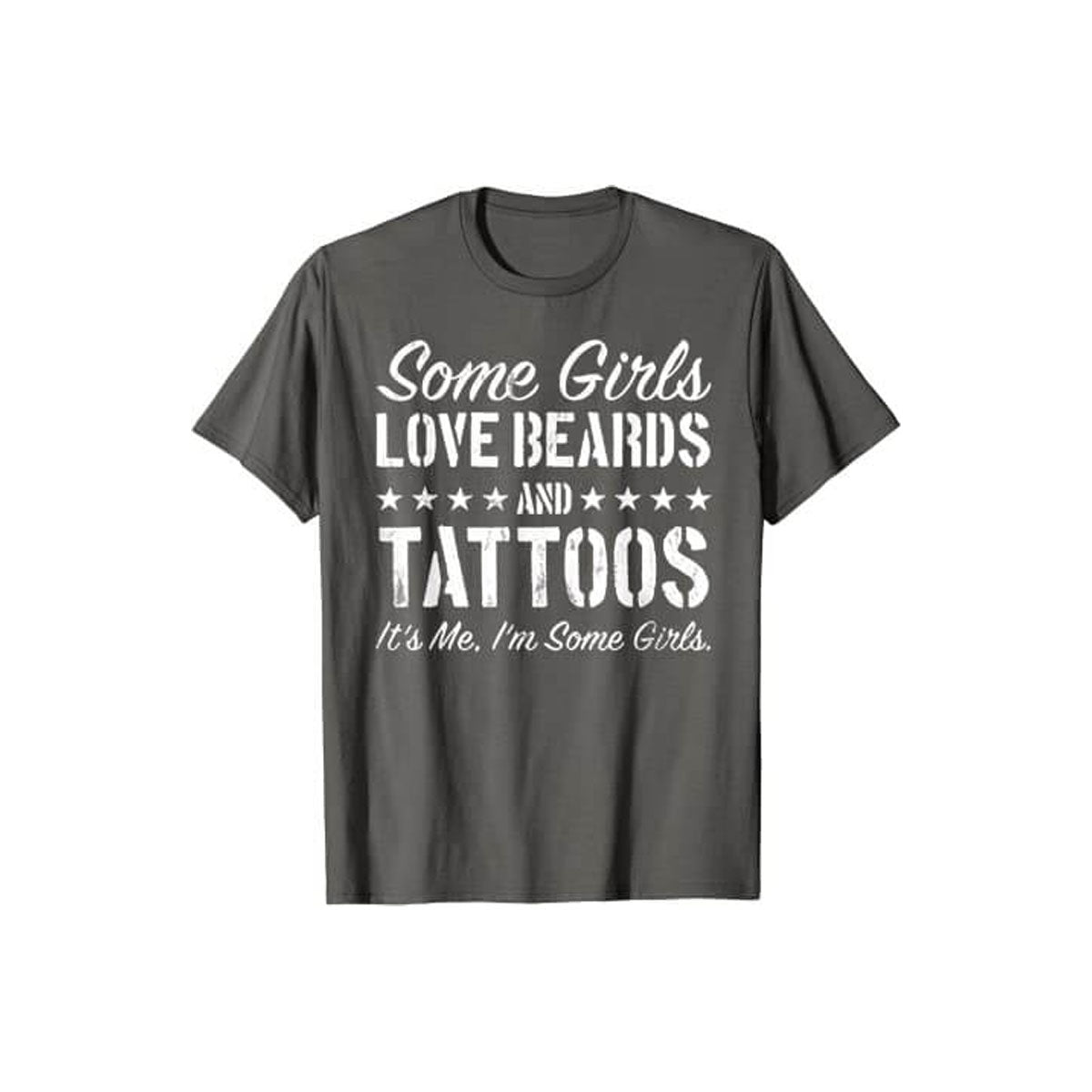 Vissa Tjejer älskar Skägg och Tatueringar T-Shirt-Clothes for women-Hemnix-Mörkgrå-S-Hemnix