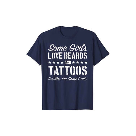 Vissa Tjejer älskar Skägg och Tatueringar T-Shirt-Clothes for women-Hemnix-Marinblått-S-Hemnix