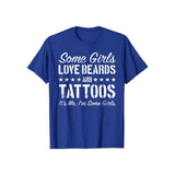 Vissa Tjejer älskar Skägg och Tatueringar T-Shirt-Clothes for women-Hemnix-Kunglig blå-S-Hemnix