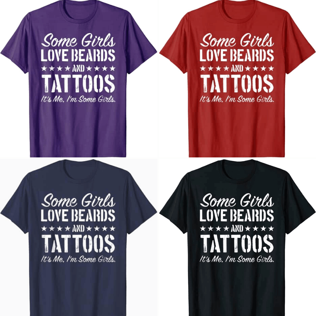 Vissa Tjejer älskar Skägg och Tatueringar T-Shirt-Clothes for women-Hemnix-Hemnix